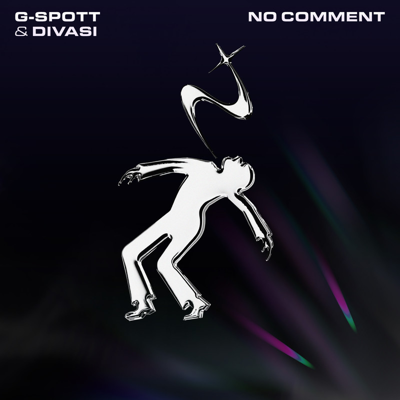 G-Spott & Divasi - No Comment (Extended Mix)