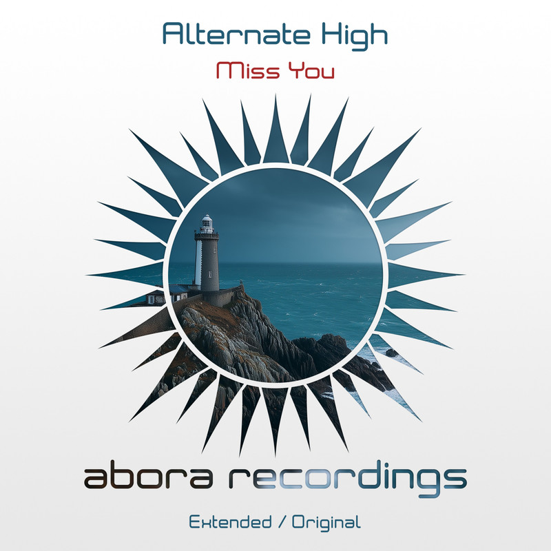 Alternate High - Miss You (Extended Mix)