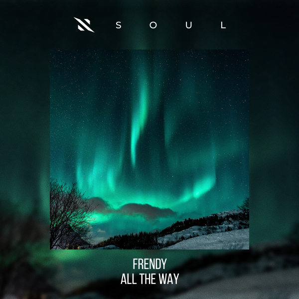 Frendy - All The Way (Extended Mix)
