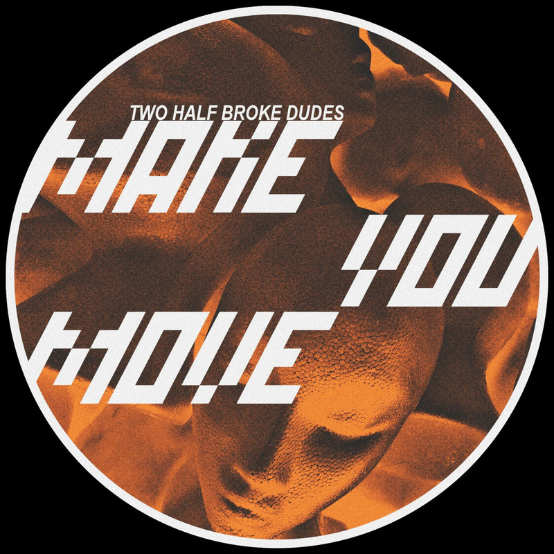 Two Half Broke Dudes - Make You Move (Original Mix)