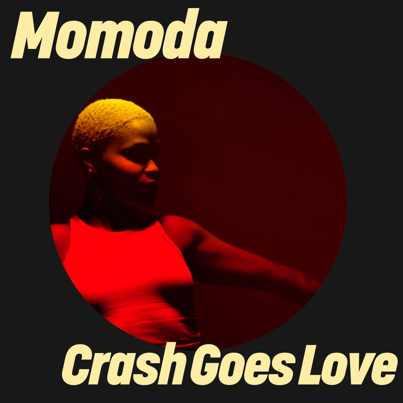 Momoda - Crash Goes Love (Extended Mix)