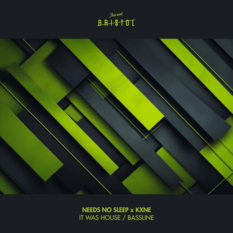 Needs No Sleep & Kxne - Bassline (Extended Mix)