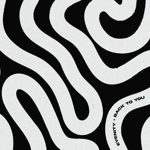 Evenity - Back to You (Extended Mix)