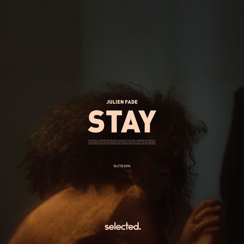 Julien Fade - Stay (Original Mix)
