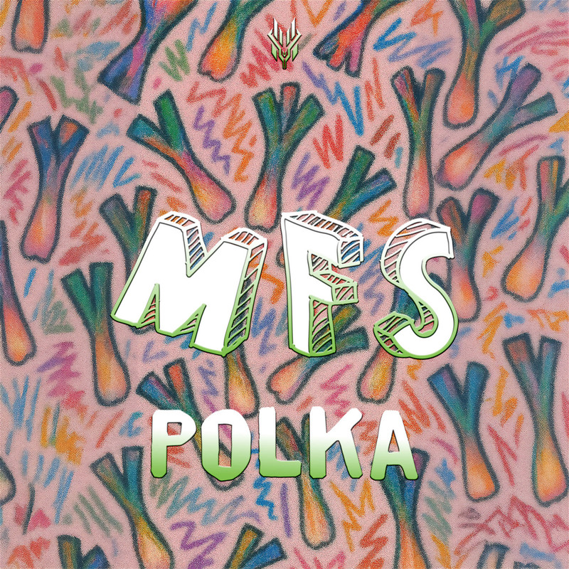 MFS - Polka (Extended Mix)