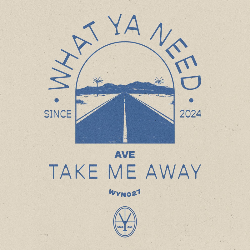 AVE - Take Me Away (Extended Mix)