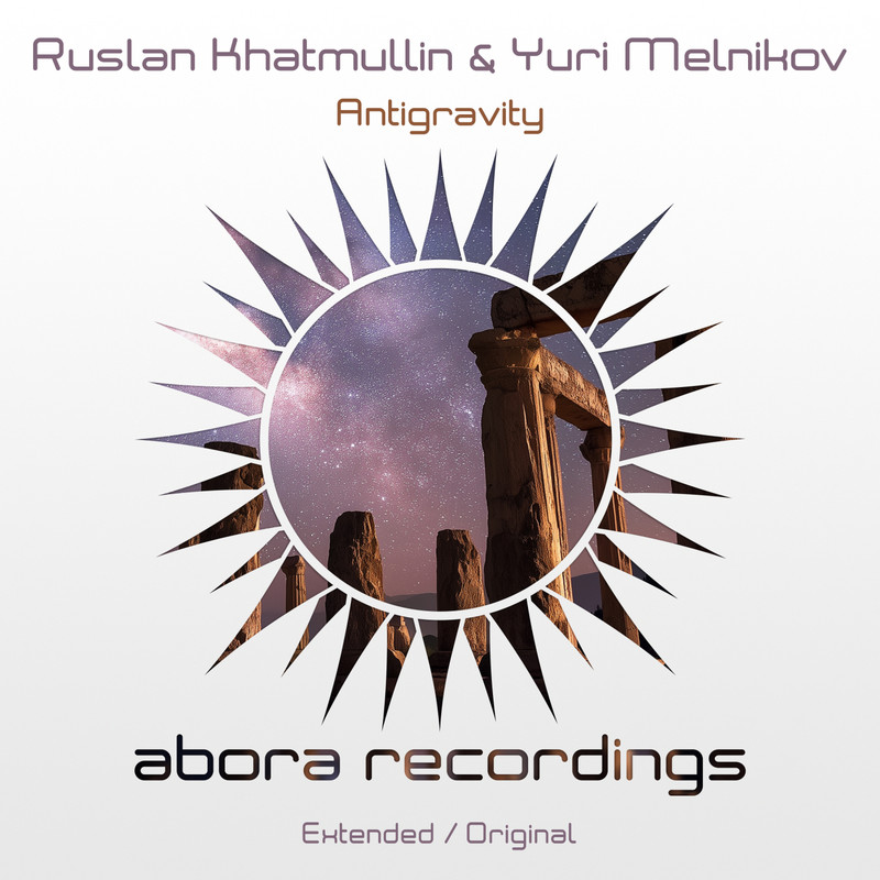 Ruslan Khatmullin & Yuri Melnikov - Antigravity (Extended Mix)