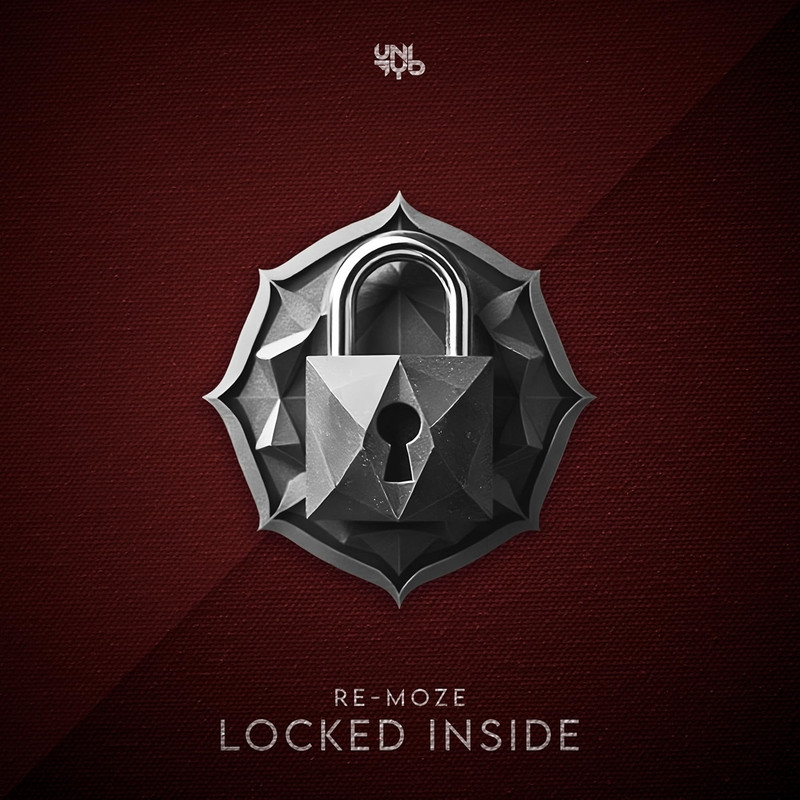 Re-Moze - Locked Inside (Original Mix)