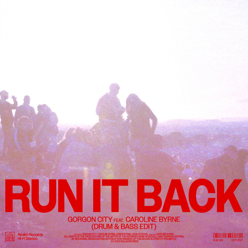 Gorgon City - Run It Back (feat. Caroline Byrne) (Drum & Bass Extended Edit)