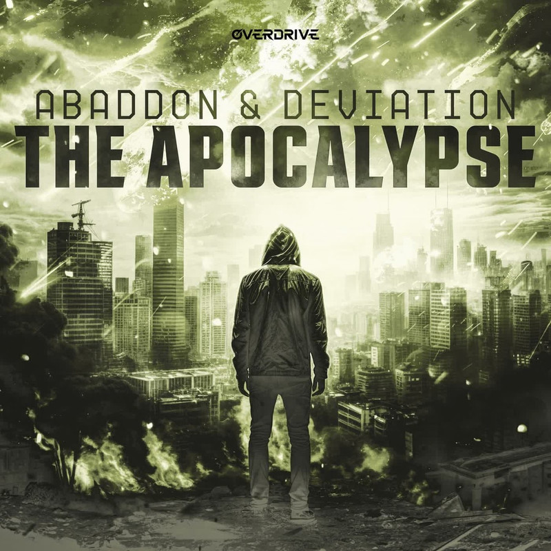 Abaddon & Deviation - The Apocalypse (Extended Mix)