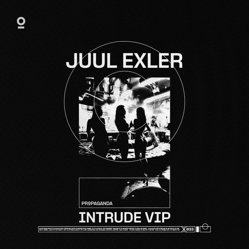 Juul Exler - Intrude (VIP Mix)