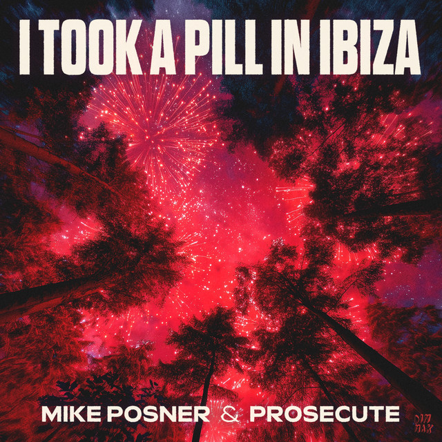 Mike Posner & Prosecute - I Took A Pill In Ibiza (Extended Mix)