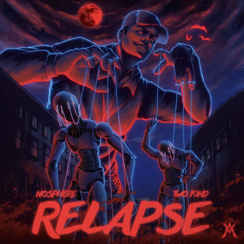 Nosphere & TWO KIND - Relapse (Original Mix)
