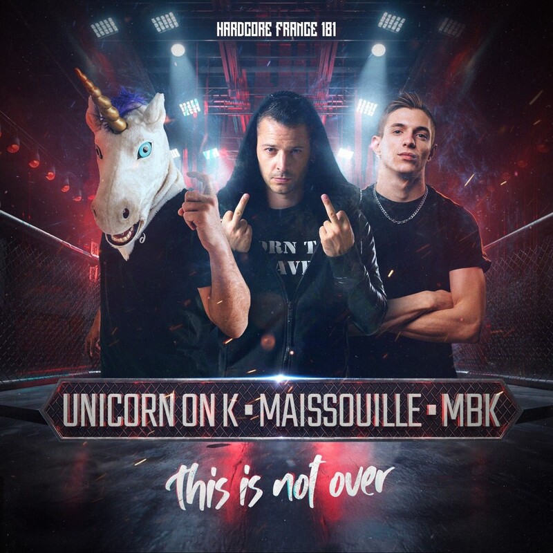 Unicorn On Ketamine, Maissouille & MBK - This is not over (Original Mix)