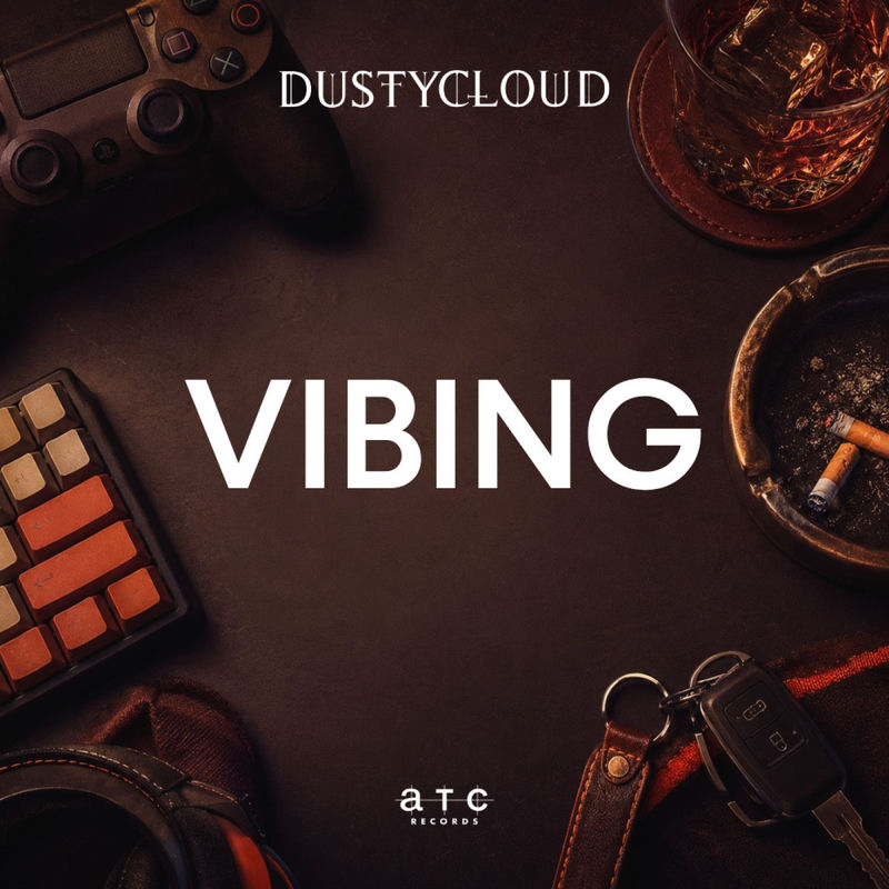 Dustycloud - Vibing (Original Mix)