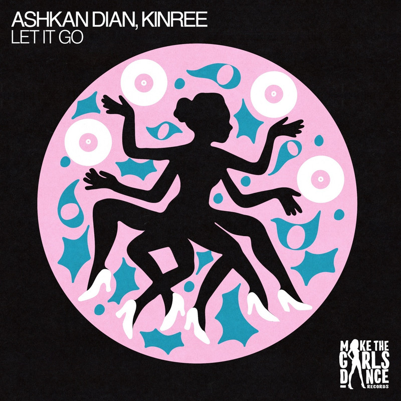 Kinree & Ashkan Dian - Let It Go (Extended Mix)