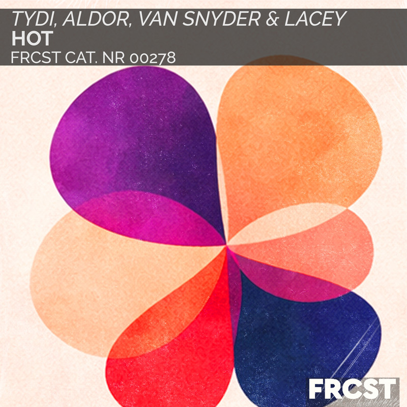 tyDi, Aldor, Van Snyder & Lacey - Hot (Extended Mix)