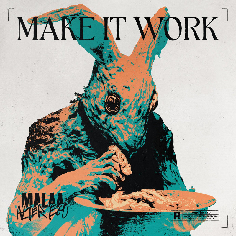 Malaa (Alter Ego) - Make It Work (Extended Mix)