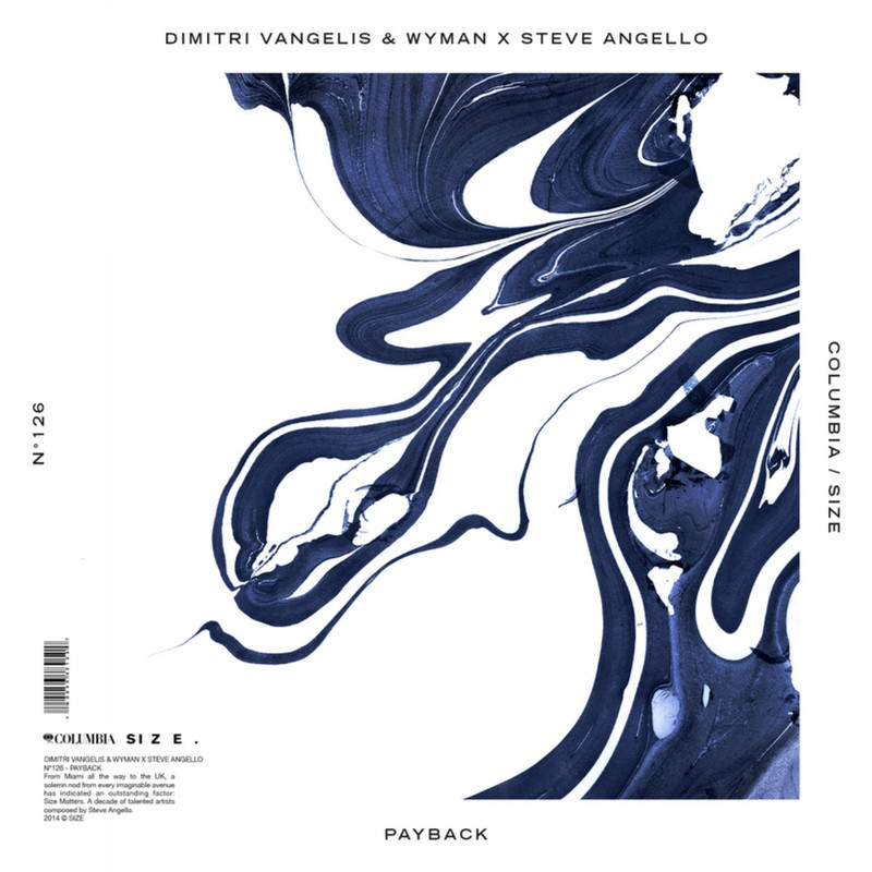Steve Angello, Dimitri Vangelis & Wyman - Payback (Original Mix)