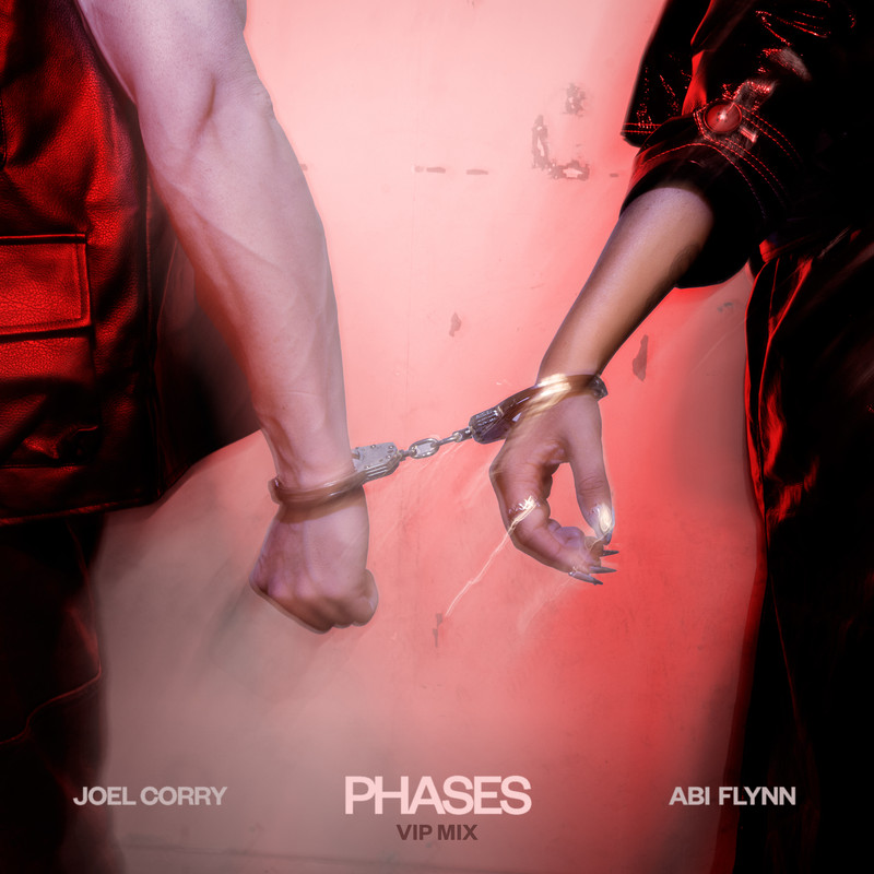 Joel Corry x Abi Flynn - Phases (VIP Extended Mix)