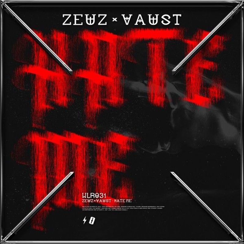 Zeuz & VAUST - Hate Me (Original Mix)