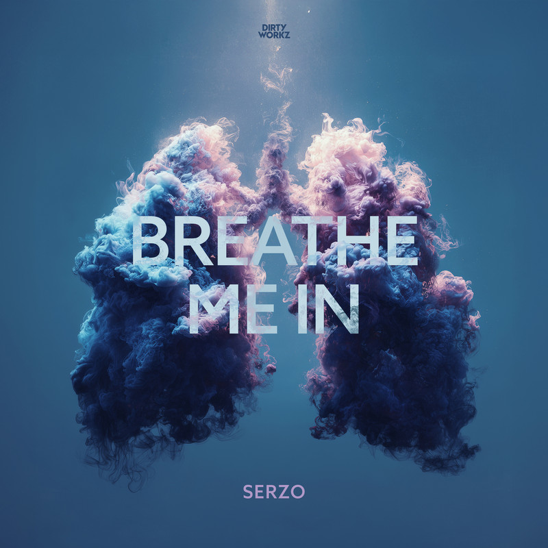 Serzo - Breathe Me In (Extended Mix)