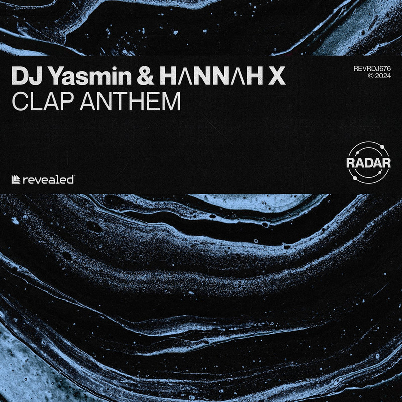 DJ Yasmin & HΛNNΛH X - Clap Anthem (Extended Mix)