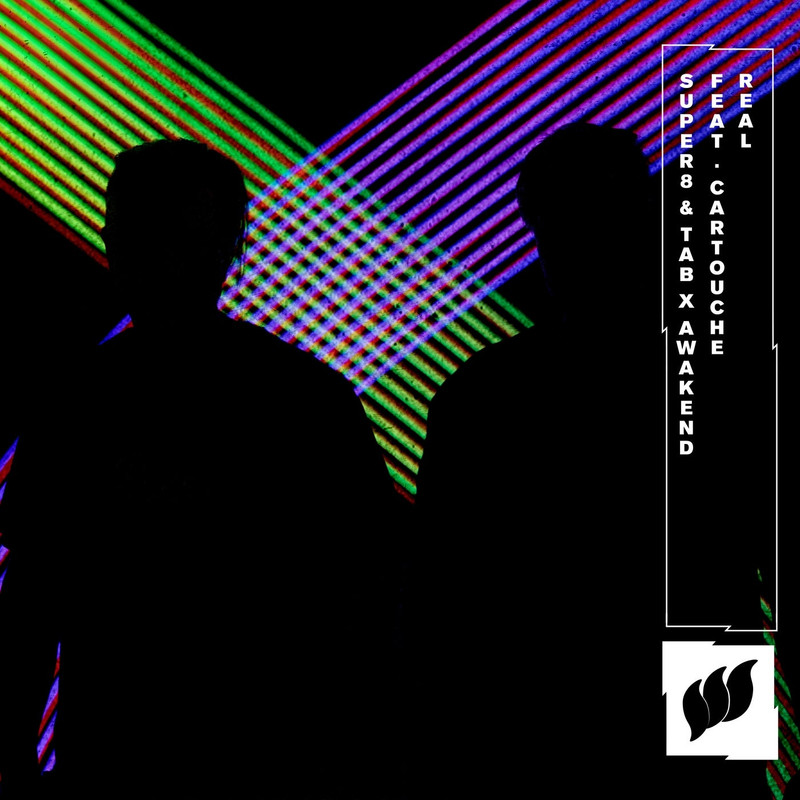 Super8 & Tab x Awakend feat. Cartouche - Real (Extended Mix)