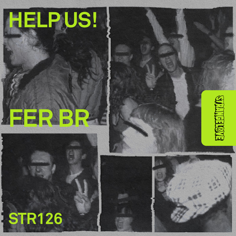Fer BR - Help Us! (Extended Mix)