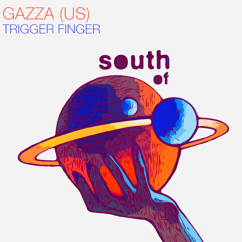 GAZZA (US) - Trigger Finger (Extended Mix)