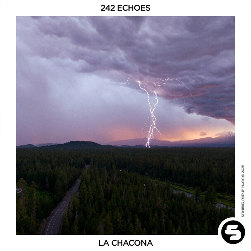 242 Echoes - La Chacona (Extended Mix)