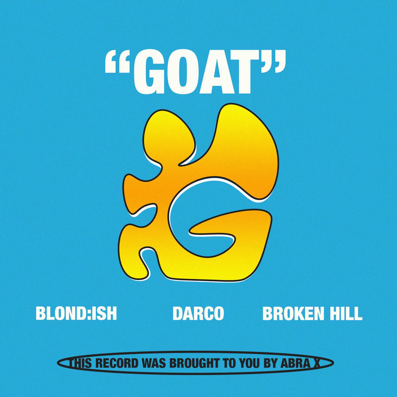 BLONDISH, Darco & Broken Hill - GOAT (Original Mix)