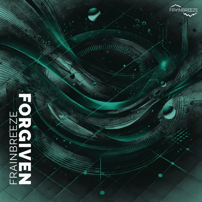 Frainbreeze - Forgiven (Extended Mix)