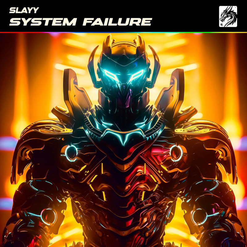 Slayy - System Failure (Extended Mix)