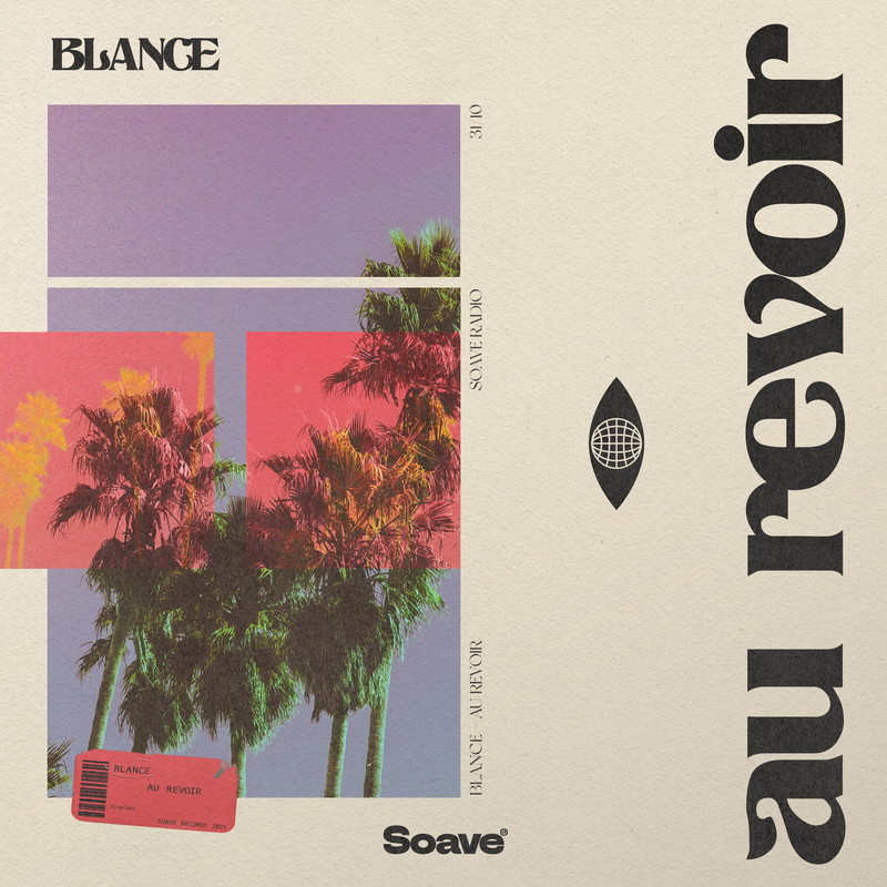 BLANCE - Au Revoir (Original Mix)