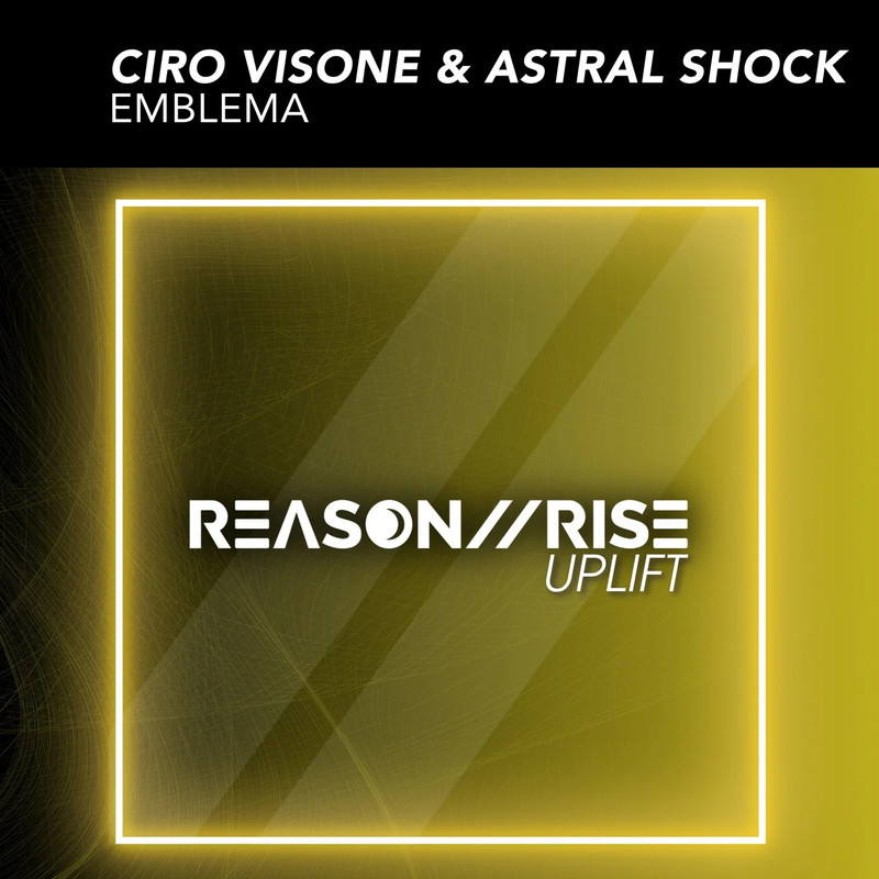 Ciro Visone & Astral Shock - Emblema (Extended Mix)
