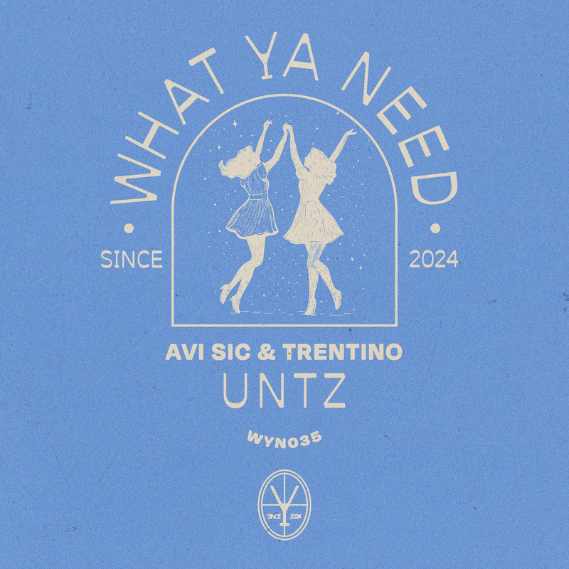 Avi Sic & Trentino - UNTZ (Extended Mix)