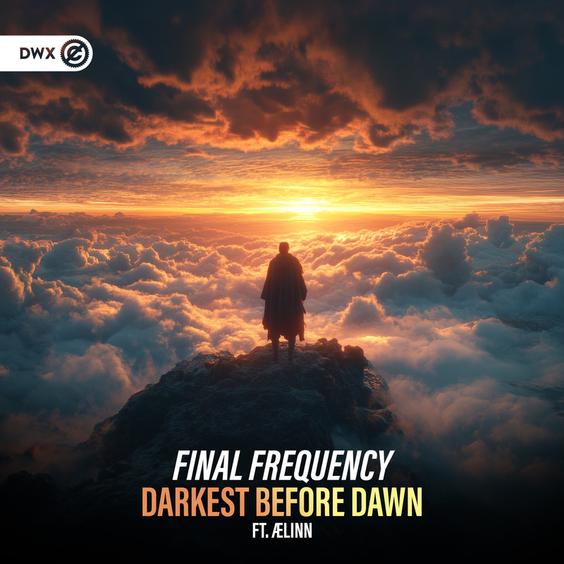 Final Frequency, ÆLINN & Dirty Workz - Darkest Before Dawn (Extended Mix)