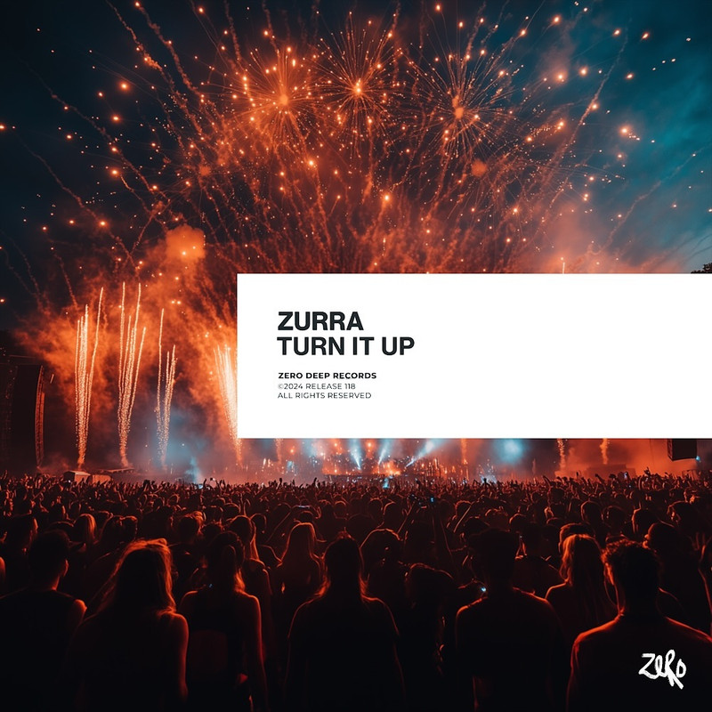 Zurra - Turn It Up (Extended Mix)