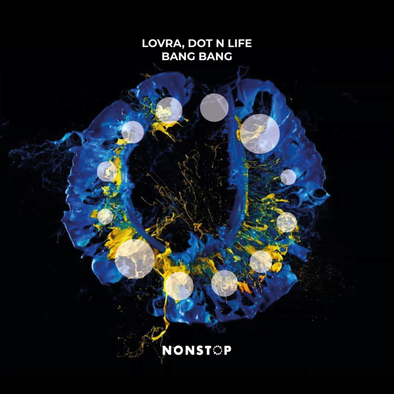 LOVRA & Dot N Life - Bang Bang (Extended Mix)