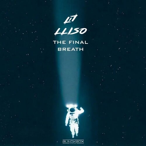 Lliso - The Final Breath (Extended Mix)