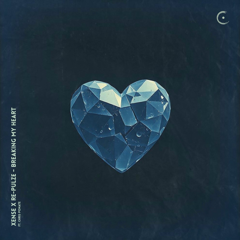 Xense & RE-PULZE - breaking my heart (feat. Chris Ponate) (Original Mix)