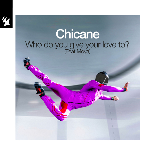Chicane & Moya - Who Do You Give Your Love To (Sparse Mix)