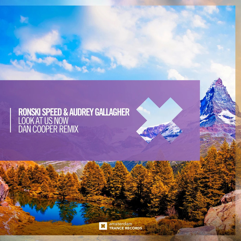 Ronski Speed & Audrey Gallagher - Look At Us Now (Dan Cooper Extended Mix)