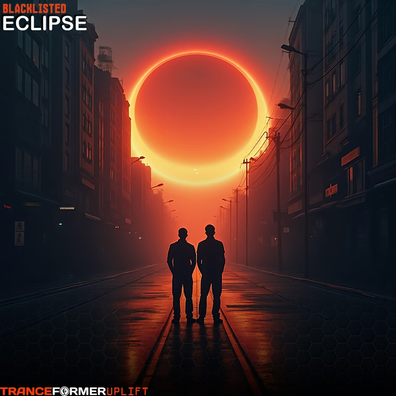 Blacklisted - Eclipse (Extended Mix)