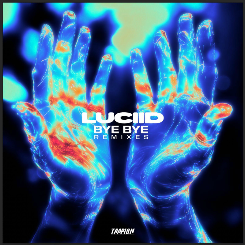 Luciid - Bye Bye (Gravedgr & Junkie Kid Remix)