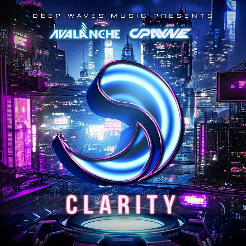 Avalanche & CPayne - Clarity (Extended Mix)
