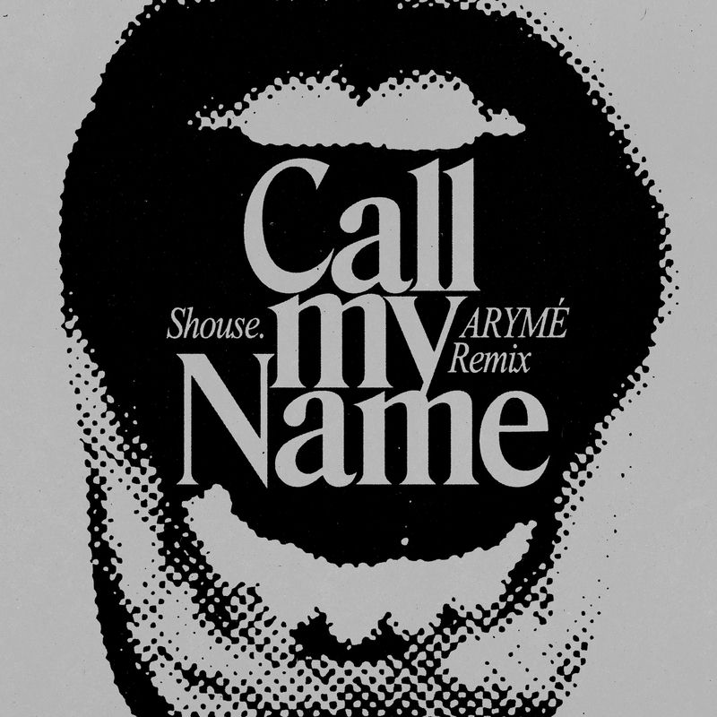 Shouse - Call My Name (ARYM&Eacute; Remix)