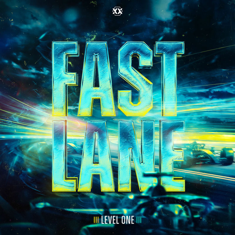 Level One - Fast Lane (Original Mix)