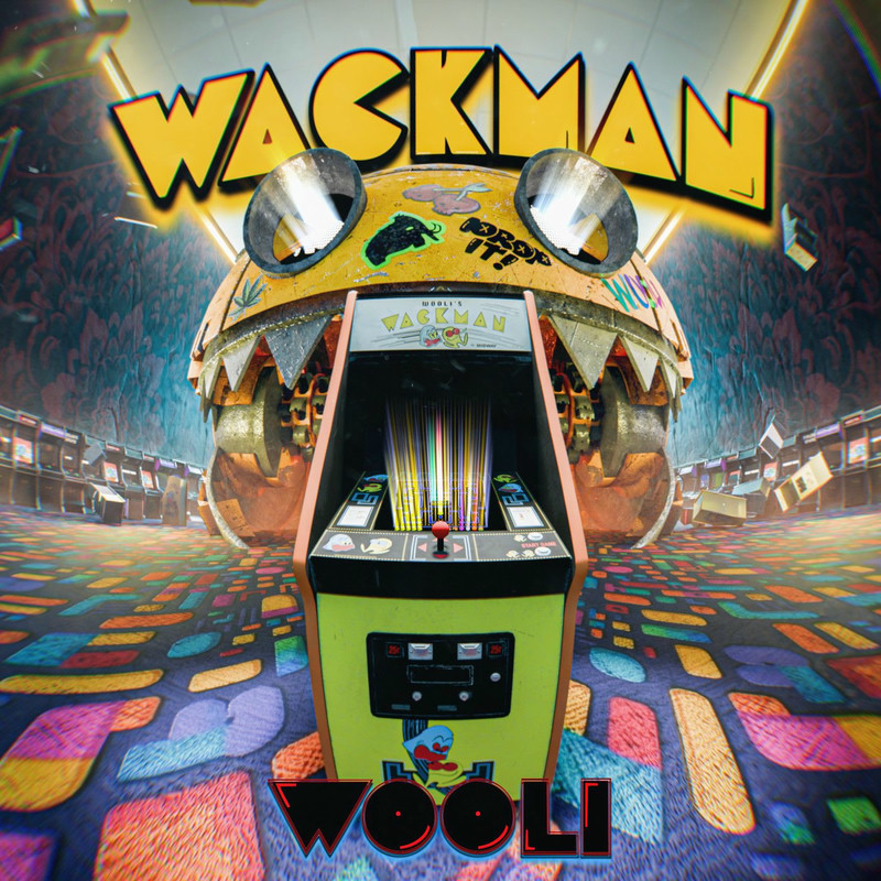 Wooli - Wackman (Original Mix)